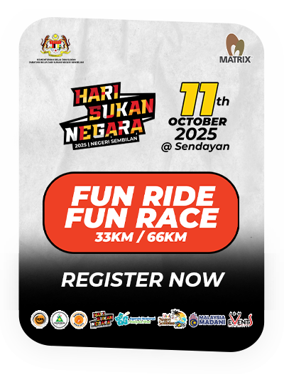 FUN RIDE FUN RACE 33KM / 66KM Hari Sukan Negara (Negeri Sembilan)